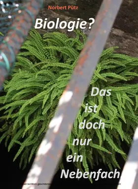Pütz |  Biologie? Das ist doch nur ein Nebenfach. | eBook | Sack Fachmedien