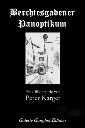 Karger |  Berchtesgadener Panoptikum | eBook | Sack Fachmedien