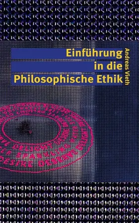 Vieth |  Einführung in die Philosophische Ethik | eBook | Sack Fachmedien