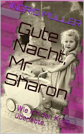 Müller |  Gute Nacht, Mr. Sharon | eBook | Sack Fachmedien