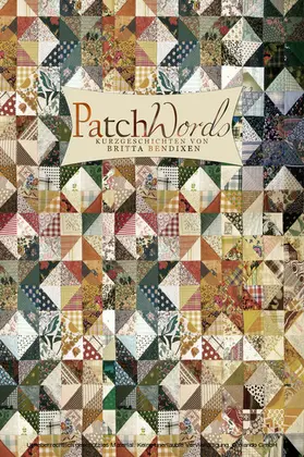Bendixen |  PatchWords | eBook | Sack Fachmedien