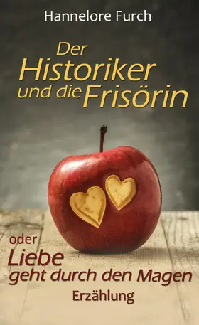 Furch |  Der Historiker und die Frisörin | eBook | Sack Fachmedien