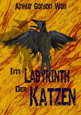 Wolf |  Im Labyrinth der Katzen | eBook | Sack Fachmedien