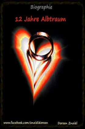 Znaidi |  12 Jahre Albtraum | eBook | Sack Fachmedien