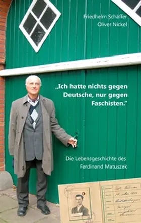 Schäffer / Nickel |  "Ich hatte nichts gegen Deutsche, nur gegen Faschisten." | Buch |  Sack Fachmedien