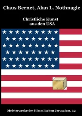 Bernet / Nothnagle |  Christliche Kunst aus den USA | Buch |  Sack Fachmedien
