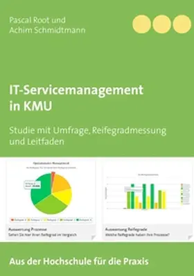 Root / Schmidtmann |  IT-Servicemanagement in KMU | Buch |  Sack Fachmedien