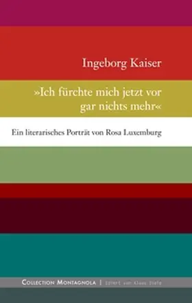 Kaiser |  Ich fürchte mich jetzt vor gar nichts mehr | Buch |  Sack Fachmedien
