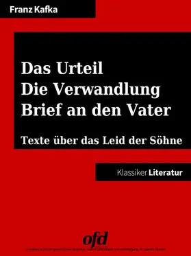 Kafka / edition |  Das Urteil - Die Verwandlung - Brief an den Vater | eBook | Sack Fachmedien