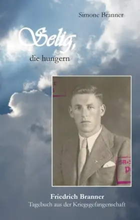 Branner |  Selig, die hungern | Buch |  Sack Fachmedien