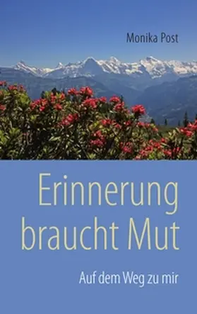 Post |  Erinnerung braucht Mut | Buch |  Sack Fachmedien