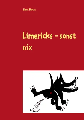 Weitze |  Limericks - sonst nix | eBook | Sack Fachmedien