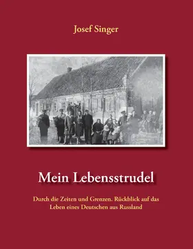 Singer |  Mein Lebensstrudel | eBook | Sack Fachmedien