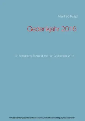 Krapf |  Gedenkjahr 2016 | eBook | Sack Fachmedien