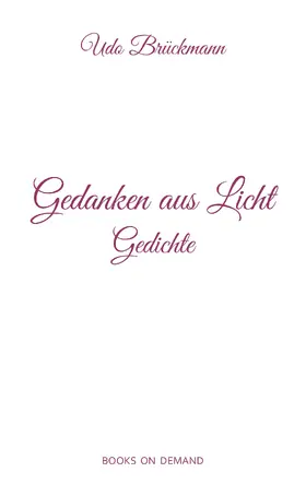 Brückmann |  Gedanken aus Licht | eBook | Sack Fachmedien