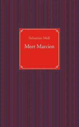 Moll |  Meet Marcion | eBook | Sack Fachmedien