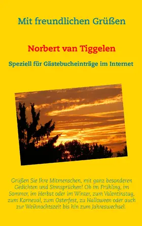 Tiggelen |  Mit freundlichen Grüßen | eBook | Sack Fachmedien