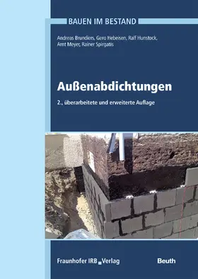 Brundiers / Hebeisen / Hunstock |  Außenabdichtungen | eBook | Sack Fachmedien