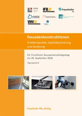 Fassadenkonstruktionen - Problempunkte, Qualitätssicherung und Sanierung | E-Book | sack.de