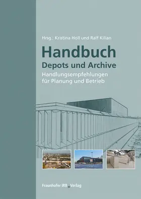 Lengsfeld / Holl / Stopp |  Handbuch Depots und Archive | Buch |  Sack Fachmedien