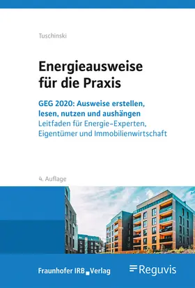 Tuschinski |  Energieausweise für die Praxis | Buch |  Sack Fachmedien