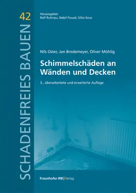 Oster / Bredemeyer / Mühlig |  Schimmelschäden an Wänden und Decken | Buch |  Sack Fachmedien