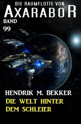 Bekker |  Die Welt hinter dem Schleier: Science Fiction | eBook | Sack Fachmedien
