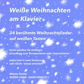Fischer |  Weiße Weihnachten am Klavier | Buch |  Sack Fachmedien