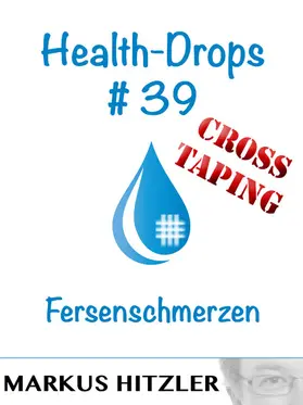 Hitzler |  Health-Drops #39 | eBook | Sack Fachmedien