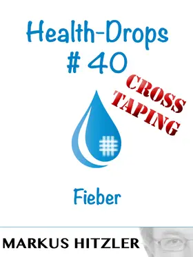 Hitzler |  Health-Drops #40 - Cross-Taping | eBook | Sack Fachmedien