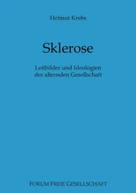 Krebs / Prollius |  Sklerose | Buch |  Sack Fachmedien