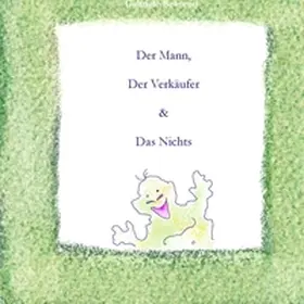 Behrend |  Der Mann, Der Verkäufer & Das Nichts | Buch |  Sack Fachmedien