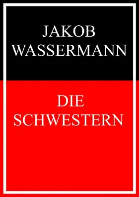 Wassermann |  Die Schwestern | eBook | Sack Fachmedien