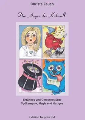 Zeuch |  Die Augen der Kukurill | Buch |  Sack Fachmedien