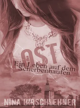 Hirschlehner |  Ein Leben auf dem Scherbenhaufen | eBook | Sack Fachmedien