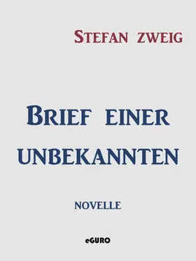 Zweig / Verlag |  Brief einer Unbekannten | eBook | Sack Fachmedien