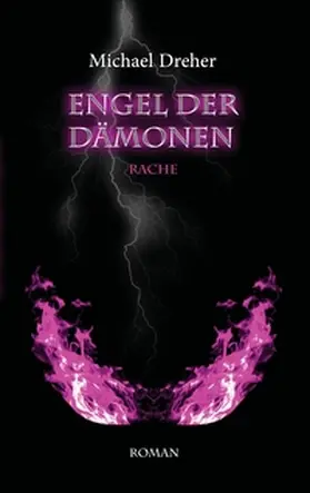 Dreher |  Engel der Dämonen | Buch |  Sack Fachmedien