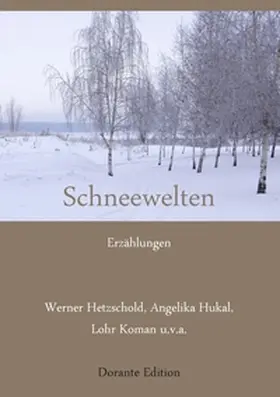 Hetzschold / Hukal / Koman |  Schneewelten | Buch |  Sack Fachmedien