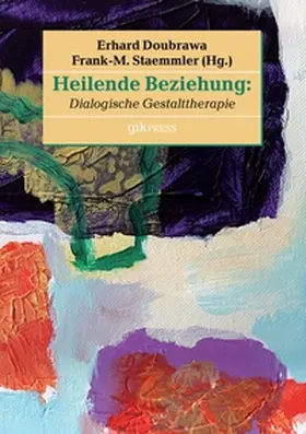 Doubrawa / Staemmler |  Heilende Beziehung | Buch |  Sack Fachmedien