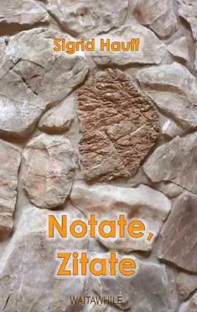 Hauff |  Notate, Zitate | eBook | Sack Fachmedien