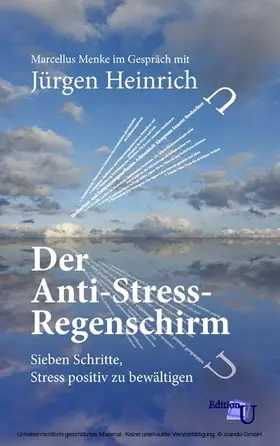 Menke / Heinrich |  Der Anti-Stress-Regenschirm | eBook | Sack Fachmedien