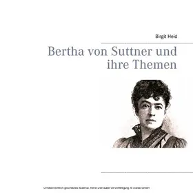 Heid |  Bertha von Suttner und ihre Themen | eBook | Sack Fachmedien