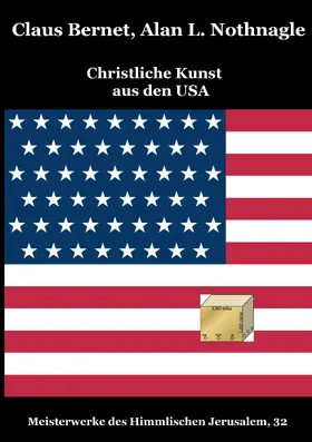 Bernet / Nothnagle |  Christliche Kunst aus den USA | eBook | Sack Fachmedien