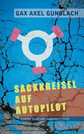 Gundlach |  Sackkreisel auf Autopilot | eBook | Sack Fachmedien