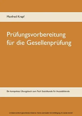 Krapf |  Prüfungsvorbereitung für die Gesellenprüfung | eBook | Sack Fachmedien