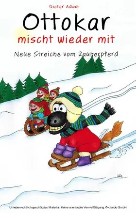 Adam / Klink / Lutz |  Ottokar mischt wieder mit | eBook | Sack Fachmedien