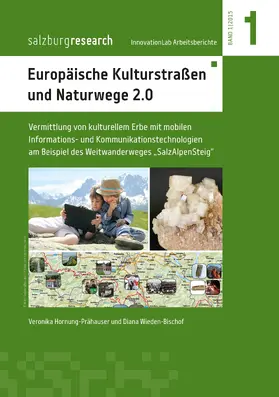 Hornung-Prähauser / Wieden-Bischof |  Europäische Kulturstraßen und Naturwege 2.0 | eBook | Sack Fachmedien