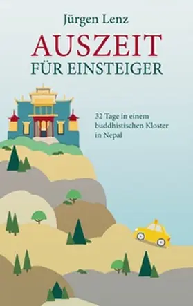 Lenz |  Auszeit für Einsteiger | Buch |  Sack Fachmedien