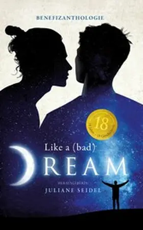 Seidel / Meurer / DeWinter |  Like a (bad) Dream | eBook | Sack Fachmedien