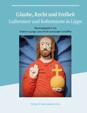 Lange / Krull / Scheffler |  Glaube, Recht und Freiheit | Buch |  Sack Fachmedien